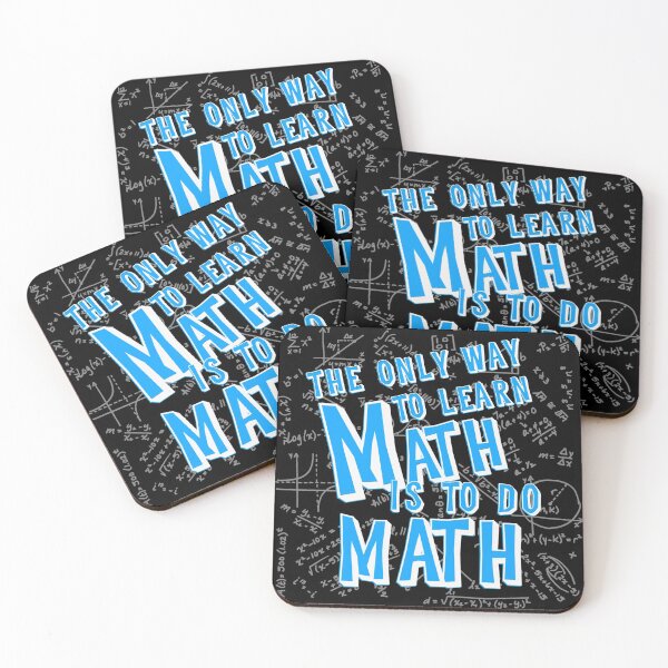 Item preview, The Only Way to Learn Math is to Do Math designed and sold by LadyDiBaldGuy.