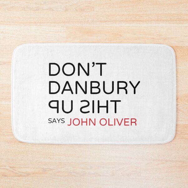 Item preview, Don't Danbury This Up! designed and sold by AvengingMeteor.