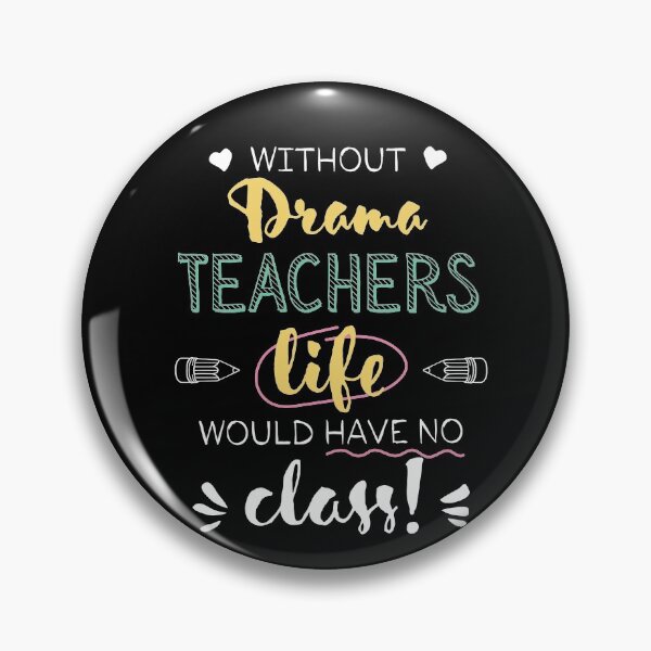 Artikelvorschau, Without Drama Teachers Gift Idea - Funny Quote - No Class entworfen und verkauft von betternotes.