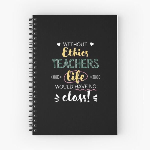 Item preview, Without Ethics Teachers Gift Idea - Funny Quote - No Class designed and sold by betternotes.