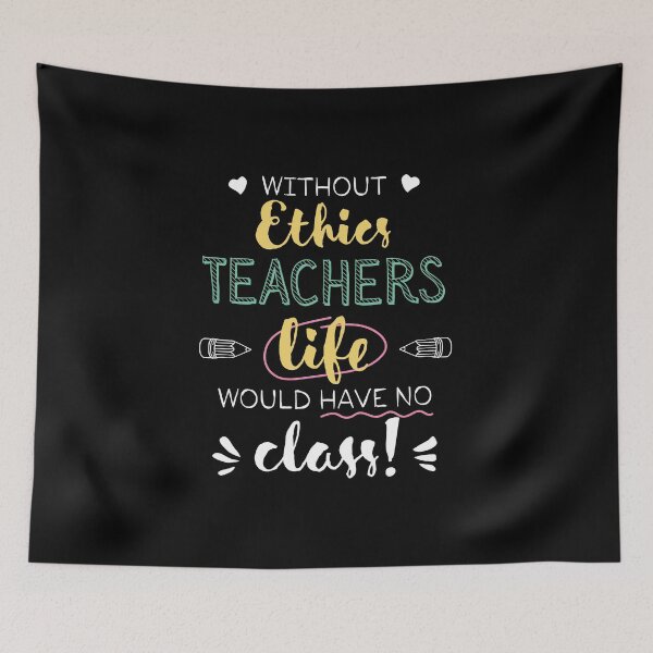 Item preview, Without Ethics Teachers Gift Idea - Funny Quote - No Class designed and sold by betternotes.
