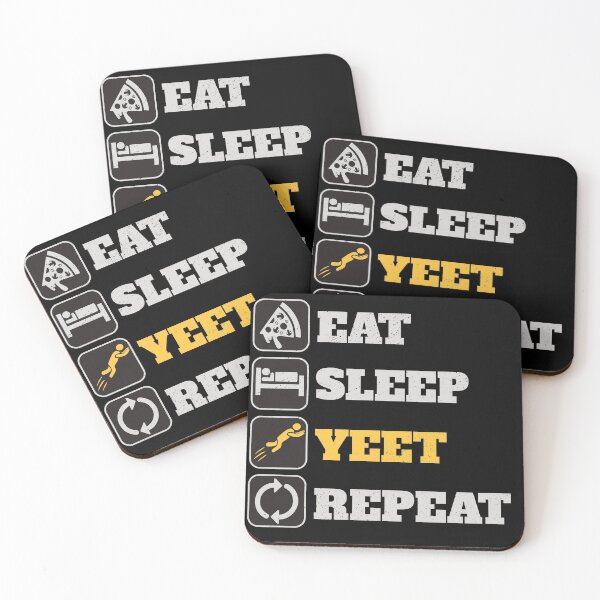 Item preview, Eat Sleep Yeet Repeat designed and sold by Zerasu.