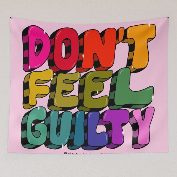 Item preview, Don't Feel Guilty designed and sold by doodlebymeg.