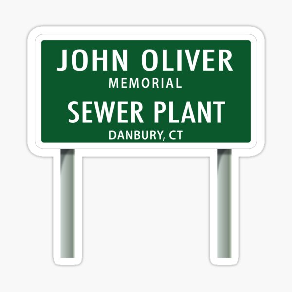 Item preview, John Oliver Memorial Sewer Plant, Danbury, CT designed and sold by AvengingMeteor.