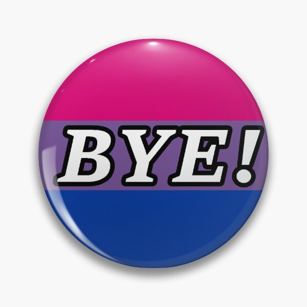Aperçu de l'œuvre Bisexuel "BYE!" créée et vendue par GothicCherry.