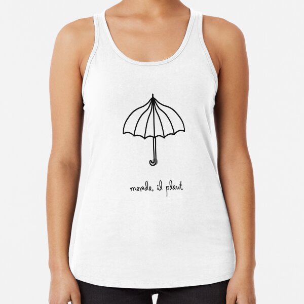 Merde, il pleut Racerback Tank Top