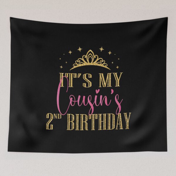 Item preview, It's My Cousin's 2nd Birthday Girls Party Family Matching product designed and sold by Grabitees.