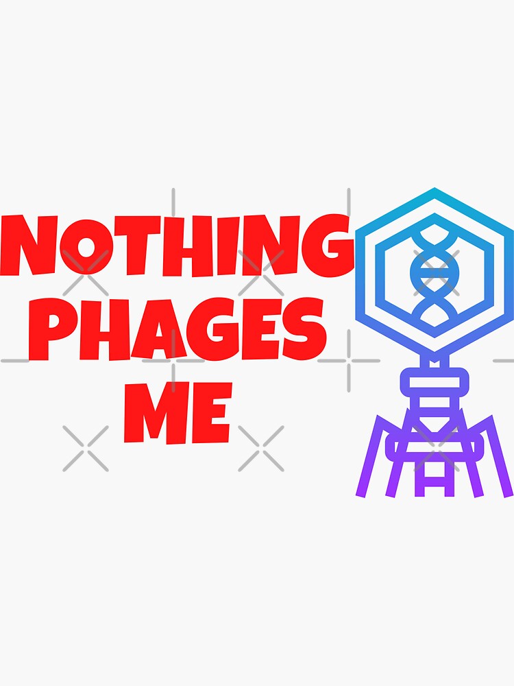 Microbiology Bacteriophage T Shirt, Nothing Phages Me, Micro Microbiology Bacteriophage T Shirt, Nothing Phages Me, Micro