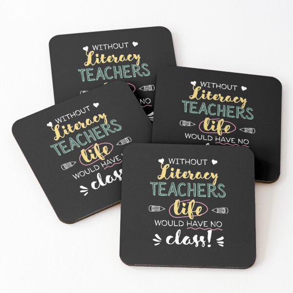 Item preview, Without Literacy Teachers Gift Idea - Funny Quote - No Class designed and sold by betternotes.