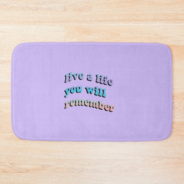 Item preview, live a life you will remember designed and sold by itzsil.