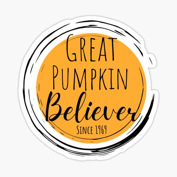 Item preview, Great Pumpkin Believer designed and sold by Erin0987.