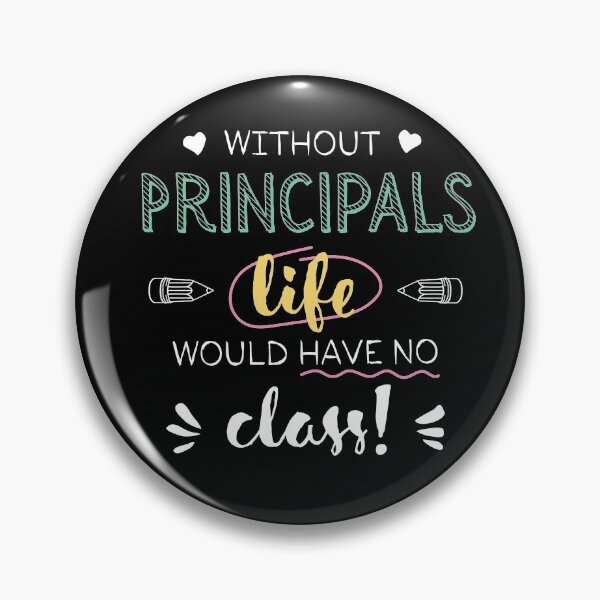 Artikelvorschau, Without Principal Principals Gift Idea - Funny Quote - No Class entworfen und verkauft von betternotes.