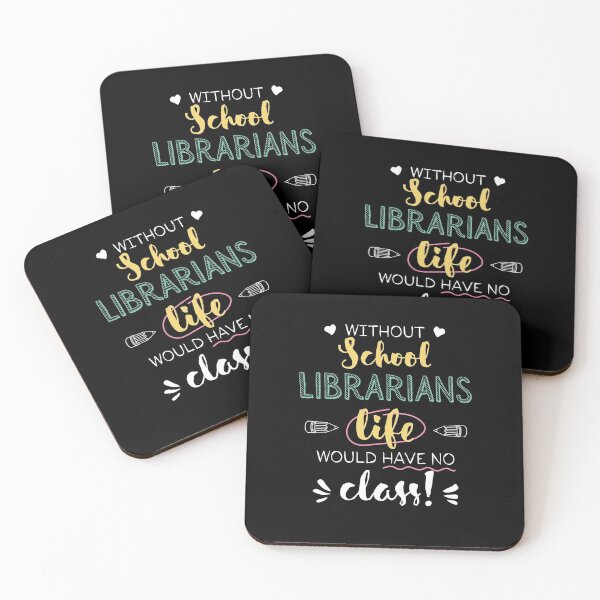 Item preview, Without School Librarians Gift Idea - Funny Quote - No Class designed and sold by betternotes.