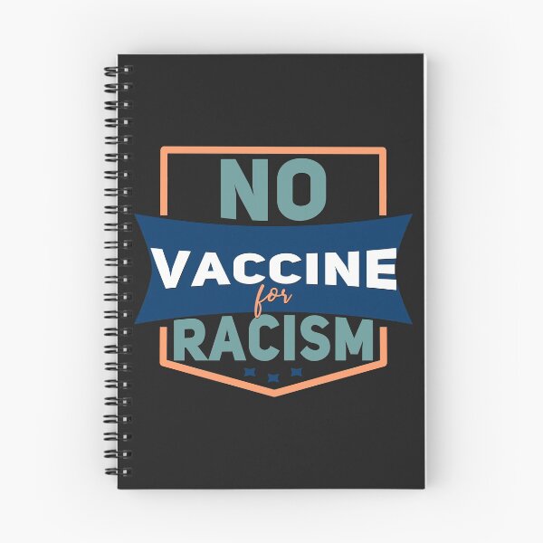 Item preview, No Vaccine For Racism - Plain Text Effects  designed and sold by leo121687.