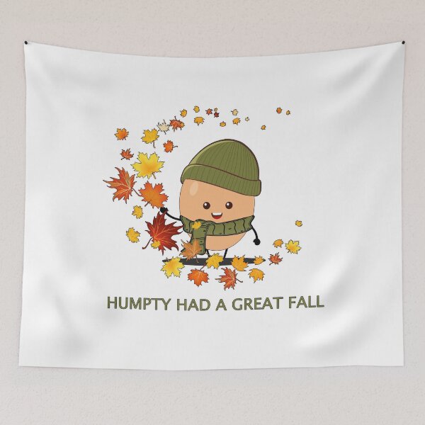 Item preview, Humpty had a great fall , funny autumn  designed and sold by letsgoh.