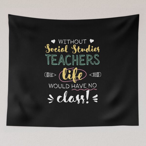 Item preview, Without Social Studies Teachers Gift Idea - Funny Quote - No Class designed and sold by betternotes.