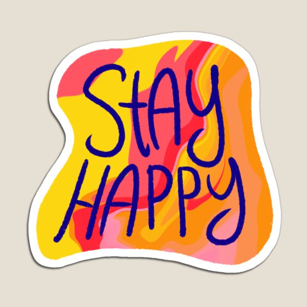 Item preview, Stay Happy designed and sold by josielaw6.