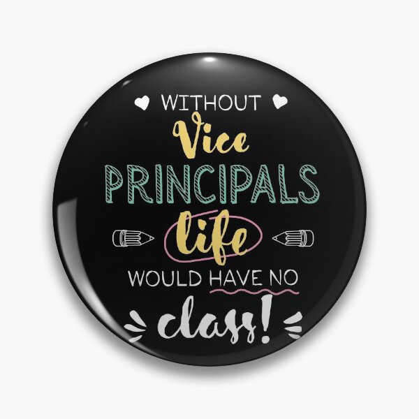 Item preview, Without Vice Principals Gift Idea - Funny Quote - No Class designed and sold by betternotes.
