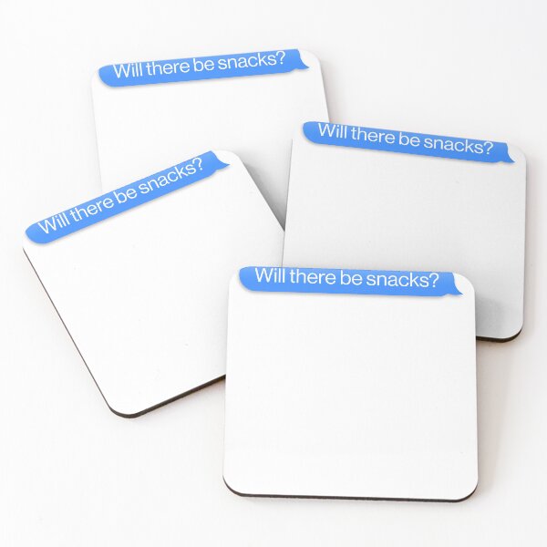 Item preview, Will There Be Snacks Message Text designed and sold by thefrshmachine.