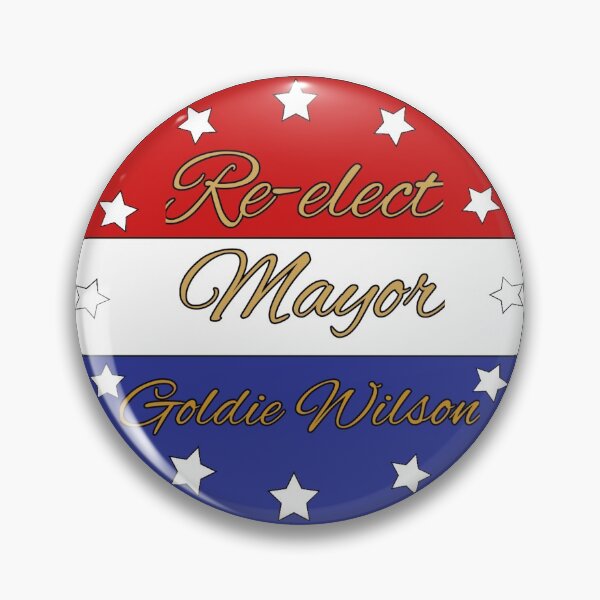 Item preview, Mayor Goldie Wilson! designed and sold by madagan11.