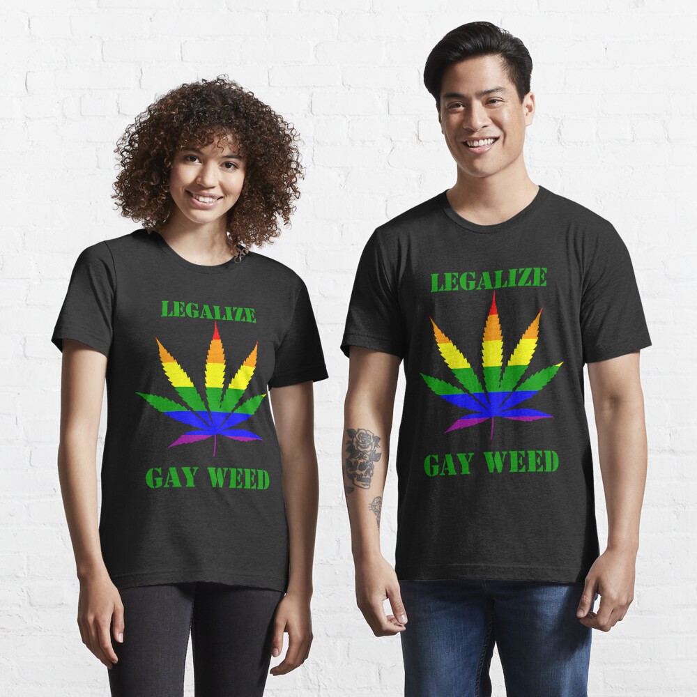 Legalize Gay Weed T Shirt By Ttiimm89 Redbubble - roblox penis shirt