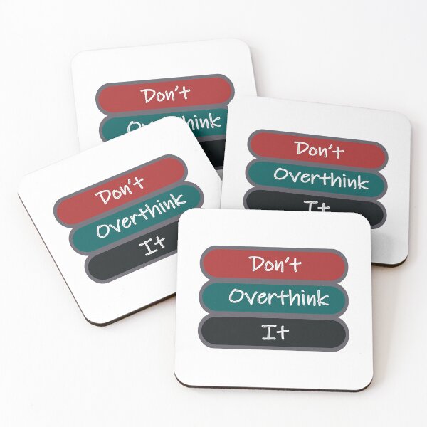 Item preview, Don't Overthink It designed and sold by Fas Designs.