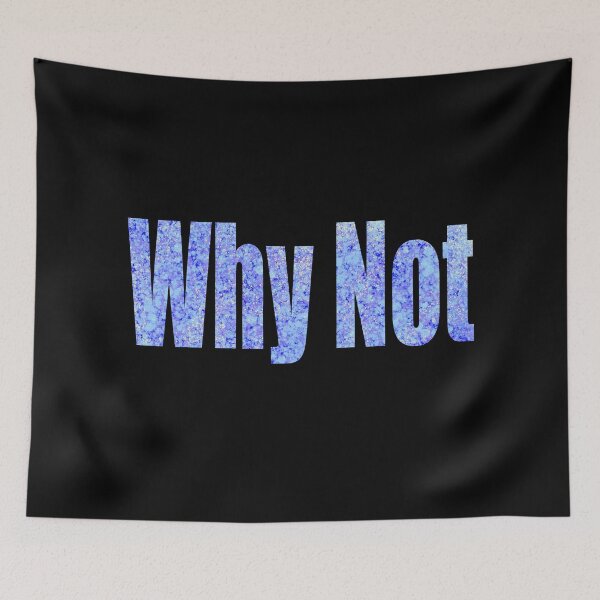 Item preview, Try me, why not blue text designed and sold by gloriaC CREATE.