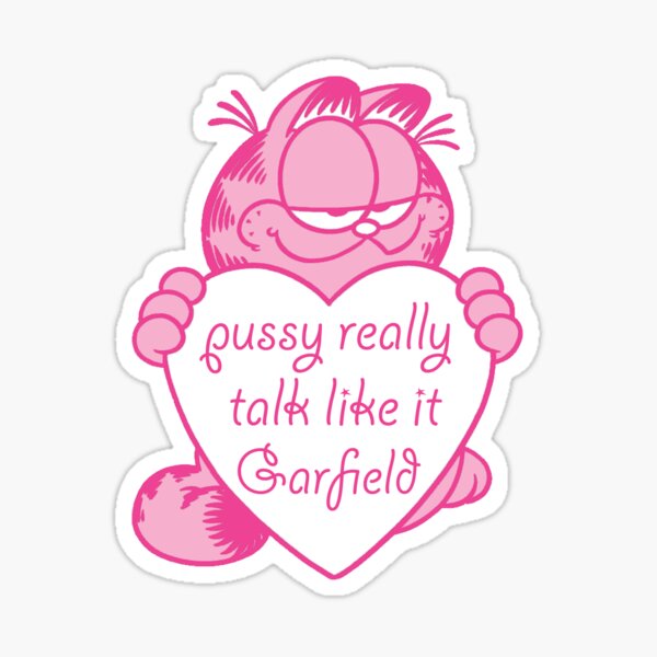 Really talk like it Garfield Sticker