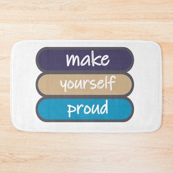 Item preview, Make Yourself Proud designed and sold by Fas Designs.