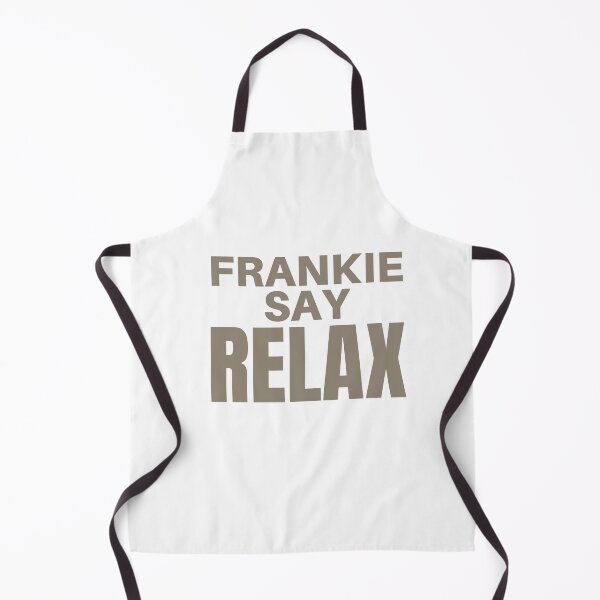 Item preview, Frankie say relax  designed and sold by KarolinaPaz.
