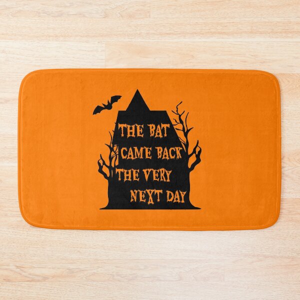 Item preview, The Bat Came Back The Very Next Day designed and sold by ArtEntwined.