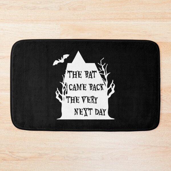 Item preview, The Bat Came Back The Very Next Day designed and sold by ArtEntwined.