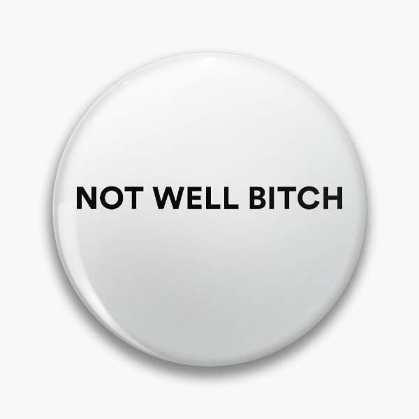 Item preview, NOT WELL BITCH | The Real Housewives of New York designed and sold by guest-pillow.