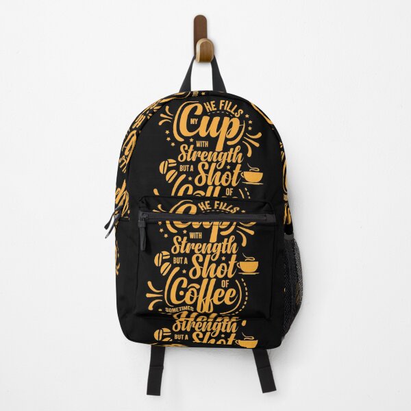 Item preview, He Fills My Cup With Strength But Sometimes Coffee Helps designed and sold by GravitiTees.