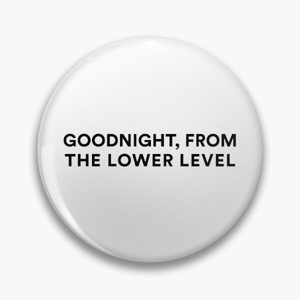 Item preview, GOODNIGHT, FROM THE LOWER LEVEL | The Real Housewives of New York designed and sold by guest-pillow.