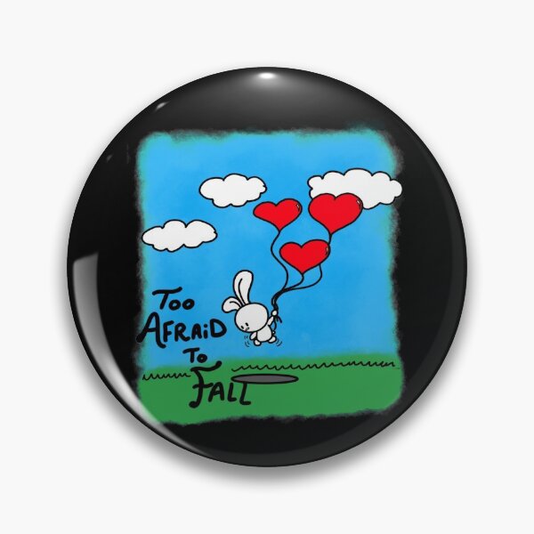 Item preview, Afraid to Fall in Love designed and sold by HuiCreations.