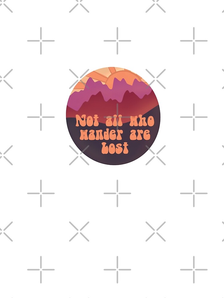 Thumbnail 5 of 5, Graphic T-Shirt, Not All Who Wander Are Lost designed and sold by Dollfacedesign.