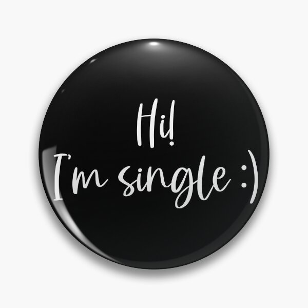 Item preview, Hi! I'm single :) designed and sold by SantaLisaPier.