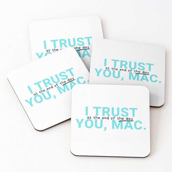 Item preview, I Trust You, Mac designed and sold by sticktosunshine.