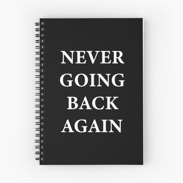 Item preview, never going back again  designed and sold by waleedmurad.