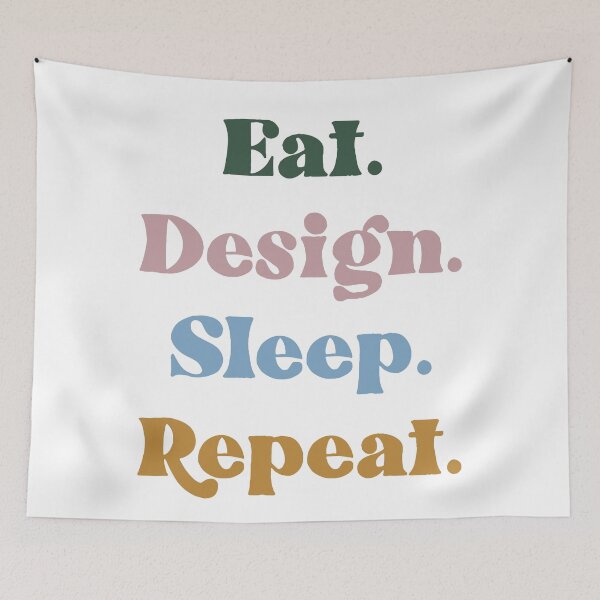 Item preview, Eat, Design, Sleep, Repeat motivational quote designed and sold by lilvisionaries.