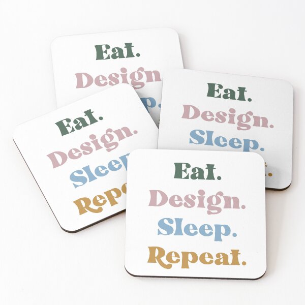 Item preview, Eat, Design, Sleep, Repeat motivational quote designed and sold by lilvisionaries.