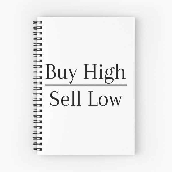 Item preview, Buy High Sell Low designed and sold by Tootooot.