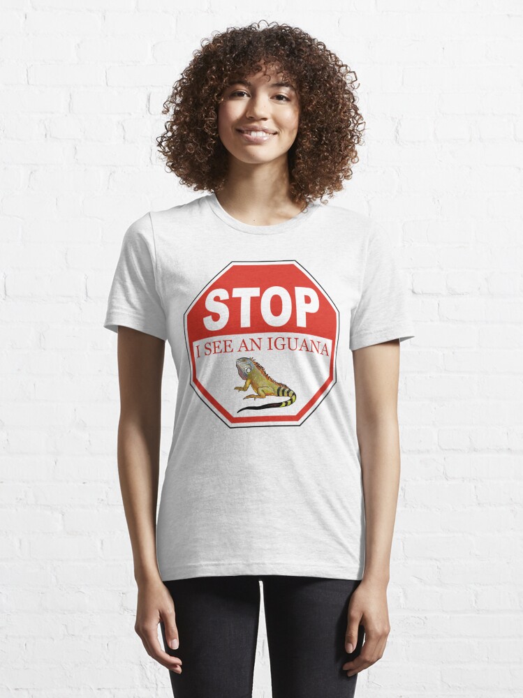 Alternate view of Stop I See a Green Iguana in the Florida Keys Essential T-Shirt