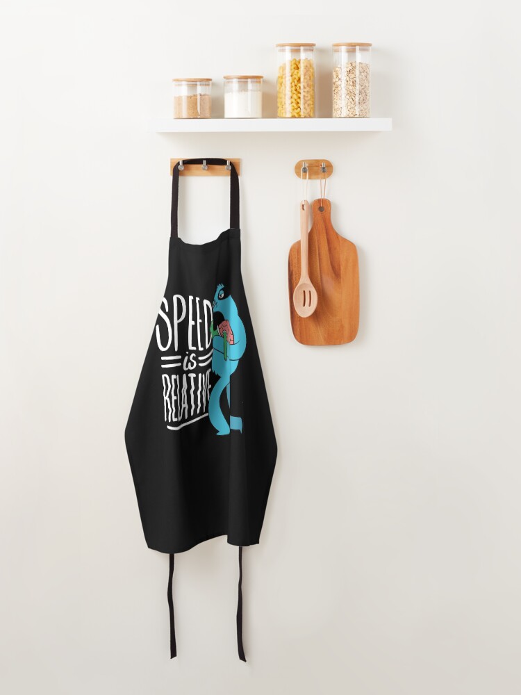Alternate view of SPEED SLOTH QUOTE SPEED IS RELATIVE Apron