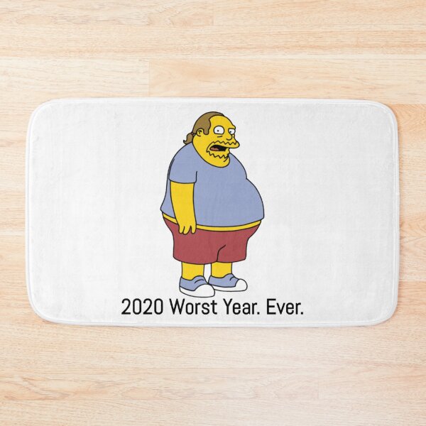 Item preview, 2020 Worst Year Ever (comic book guy) designed and sold by priceybrah1993.