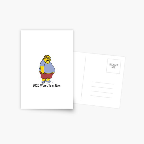 2020 Worst Year Ever (comic book guy) Postcard