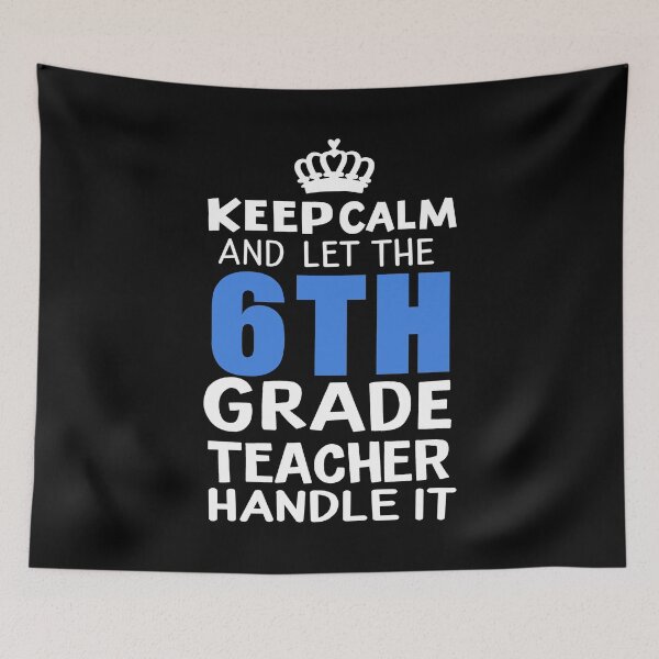 Item preview, Keep Calm 6th Grade Teacher - Teacher's Day Gift designed and sold by haselshirt.