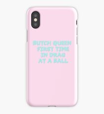butch queen iPhone Case
