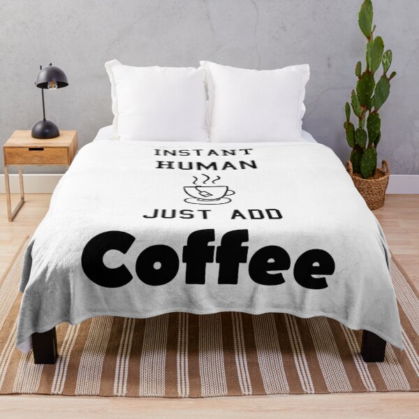 Item preview, Instant Human just add Coffee, coffee lovers, funny coffee, coffee drinks, coffee designed and sold by Dkh Fashion.